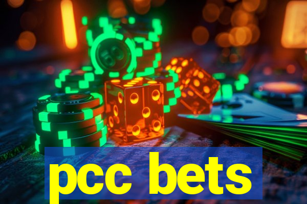 pcc bets